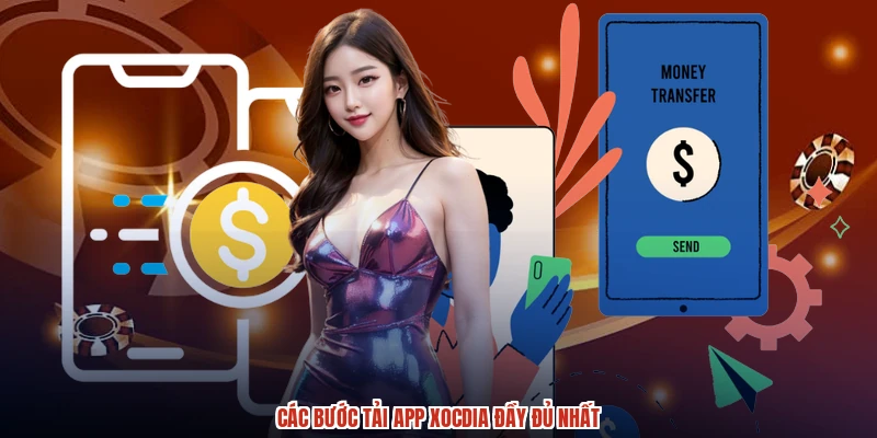 Các bước tải app XÓC ĐĨA đầy đủ nhất
