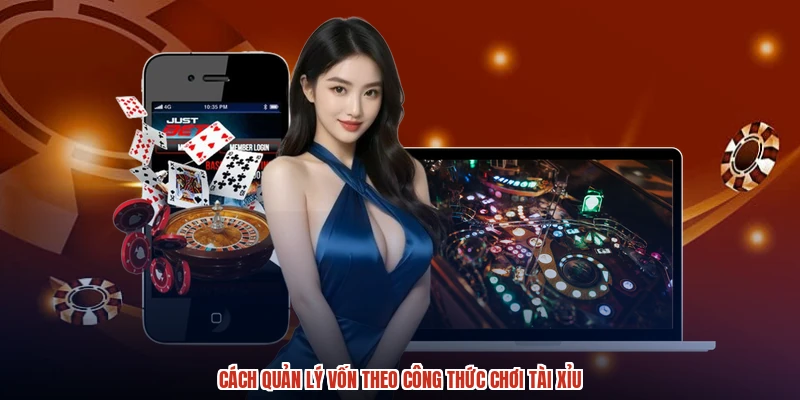 Cách quản lý vốn theo công thức chơi tài xỉu Cách quản lý vốn theo công thức chơi tài xỉu