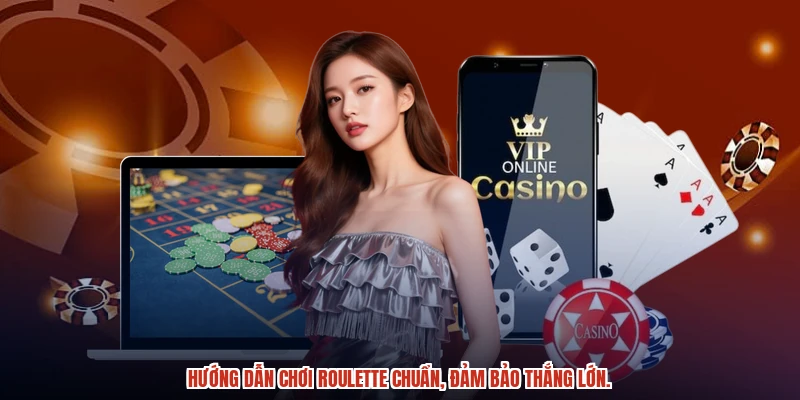 Hướng dẫn chơi roulette chuẩn, đảm bảo thắng lớn. Hướng dẫn chơi roulette chuẩn, đảm bảo thắng lớn.