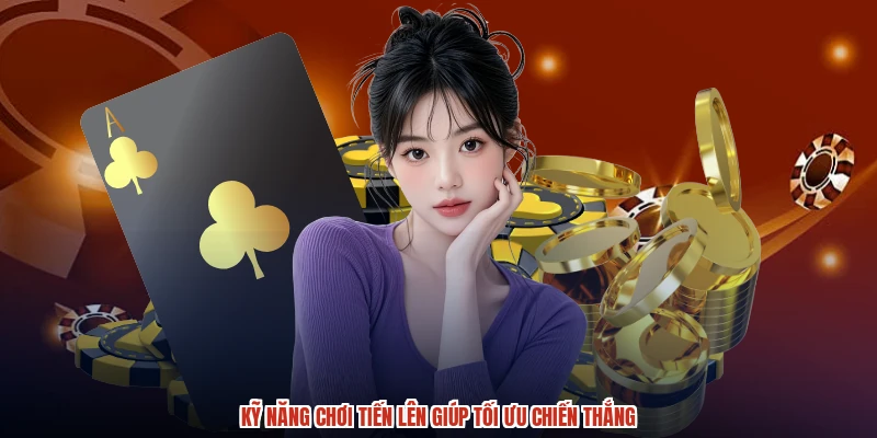 Kỹ năng chơi tiến lên giúp tối ưu chiến thắng Kỹ năng chơi tiến lên giúp tối ưu chiến thắng