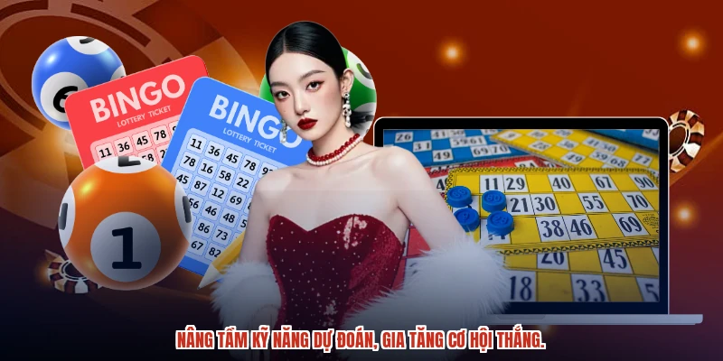 Nâng tầm kỹ năng dự đoán, gia tăng cơ hội thắng.