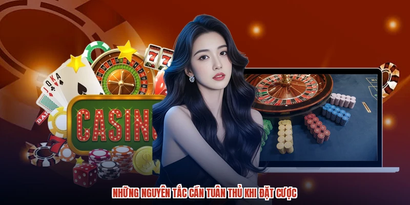 Những nguyên tắc cần tuân thủ khi đặt cược Những nguyên tắc cần tuân thủ khi đặt cược